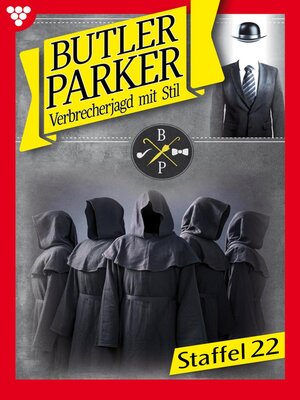 cover image of Butler Parker Staffel 22 – Kriminalroman